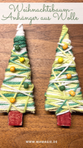Weihnachtsgeschenk mit kleinen Kindern basteln: Christbaum-Anhänger aus Wolle