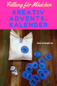 Füllideen für einen Adventskalender für Mädchen, der die Kreativität anregt