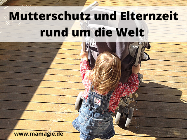 Regelungen zum Mutterschutz in Deutschland und anderen Ländern